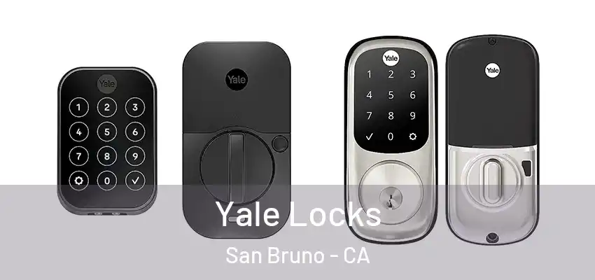  Yale Locks San Bruno - CA